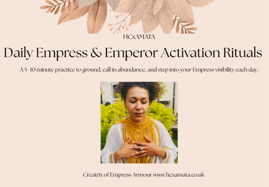 Downloadable PDF Daily Empress & Emperor Activation Rituals